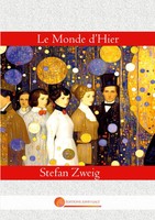 Stefan Zweig | Le Monde D'hier | Taschenbuch | FranzöSisch (2026) | LittéRature