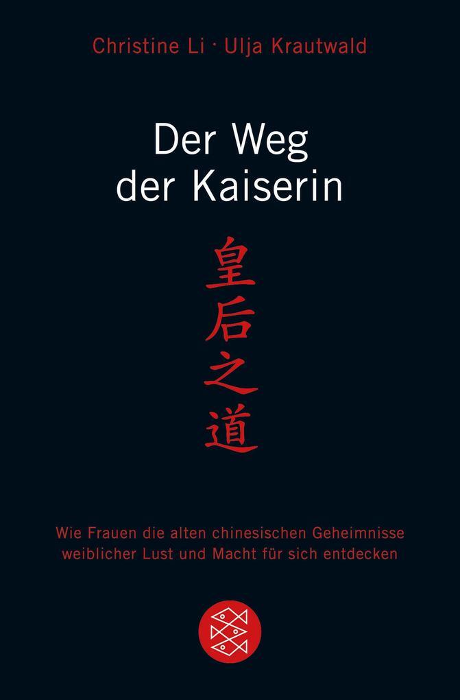 Thumbnail - Der Weg Der Kaiserin | Ulja Krautwald, Christine Li | 2010 | Deutsch