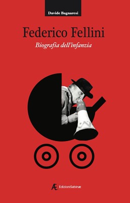 Federico Fellini, Kinderbiographie