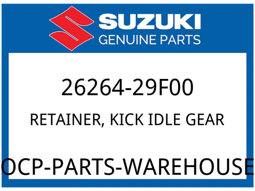 RETAINER, KICK IDLE