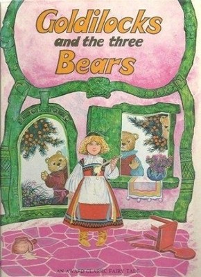 Goldilocks and the Three Bears - VERY GOOD