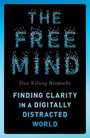 Dza Kilung Rinpoche | The Free Mind | Taschenbuch | Englisch (2024) | Shambhala