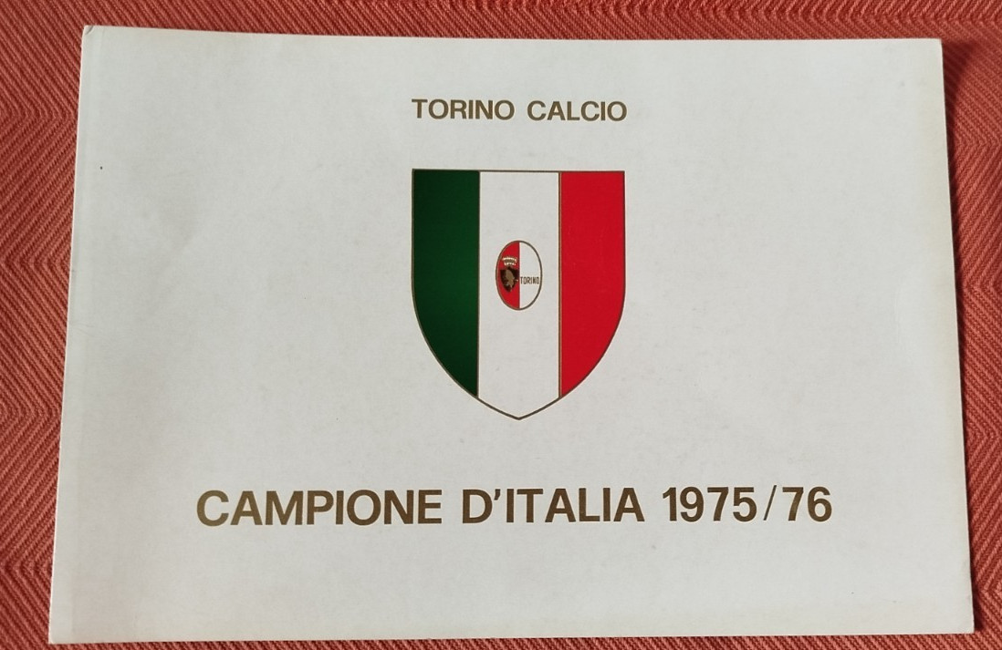 TORINO TORO CALCIO CAMPIONE D'ITALIA 1975/76 FOLDER SQUADRA AUTOGRAFI 1976-77