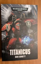 Titanicus warhammer 40k adeptus mechanicus sabbat worlds dan abnett