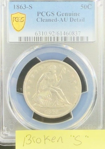 1863 S SILVER SEATED LIBERTY HALF DOLLAR PCGS GENUINE AU DETAIL BROKEN "S"