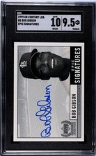1999 Upper Deck Century Legend Bob Gibson Epic Signatures Auto SGC 9.5 Auto 10