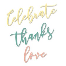 Sizzix "OCCASION PHRASES" Thinlits Steel Dies Thanks, Celebrate, Love - 3 dies