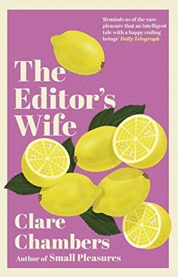 The Editor's Wife,Clare Chambers