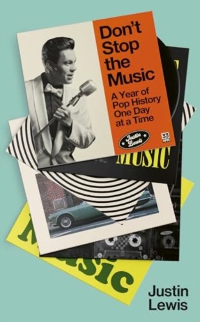 Don't Stop the Music by Justin Lewis (Paperback Book)