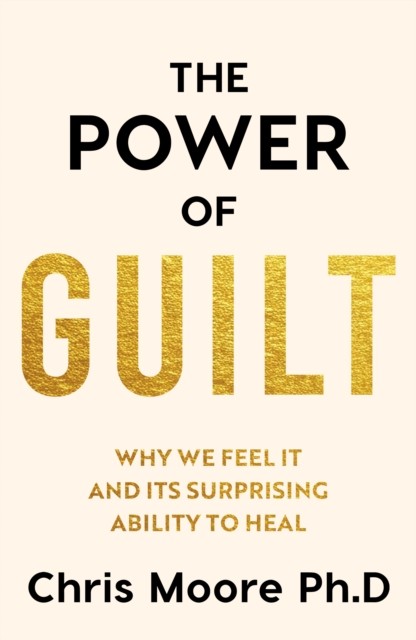 The Power of Guilt by Chris Moore (Hardback Book) - Image 6