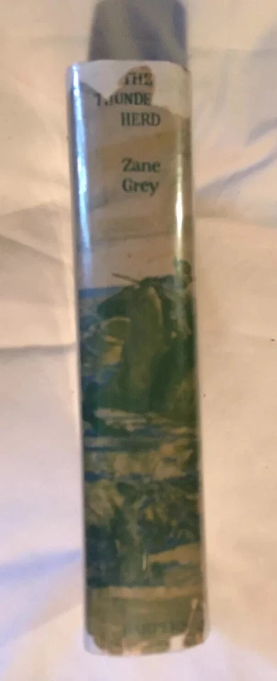 The Thundering Herd Zane Grey Copyright 1925 First Edition Hardcover Book Foto 3 de 4