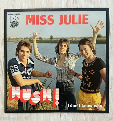Hush ! Miss Julie 1977  NEU 4B006-23738 EMI Best Seller 