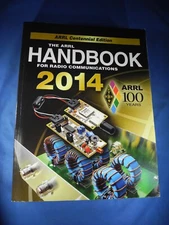 2014 ARRL Handbook for Radio Communications Softcover by H. Ward Silver 91st Ed.