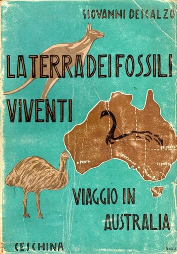DAS LAND DER LEBENDEN FOSSILIEN (WEIHE) - Giovanni Descalzo - Ceschina 1938
