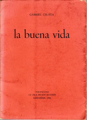 Das gute Leben - G. Celaya - Die Insel der Mäuse - 1961