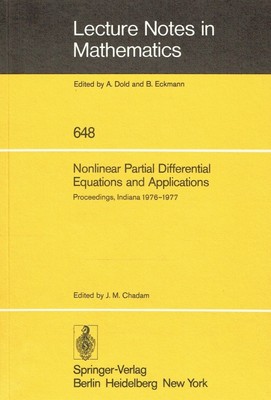 Chadam, J. M. - Nonlinear Partial Differential Equations and Applications: Proce