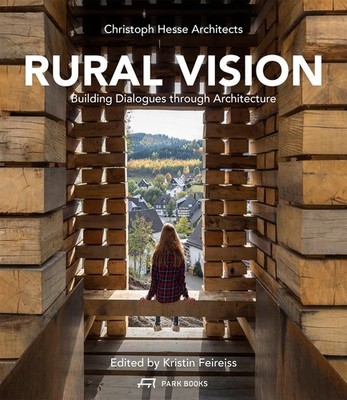 Rural Vision Kirstin Feireiss
