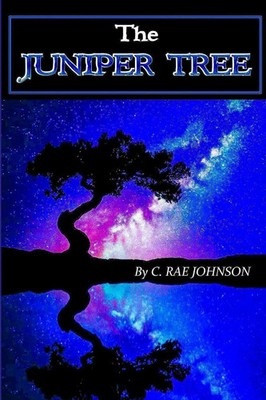C. Rae Johnson | The Juniper Tree | Taschenbuch | Englisch (2018) | [.]