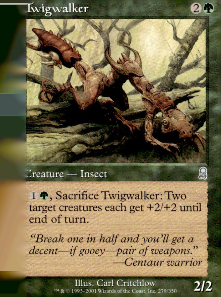 Odyssey #279 Twigwalker