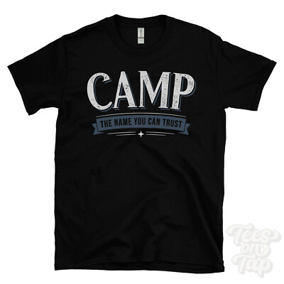 CAMP THE NAME YOU CAN TRUST T-SHIRT Herren & Damen Neuheit Familie Geschenkidee