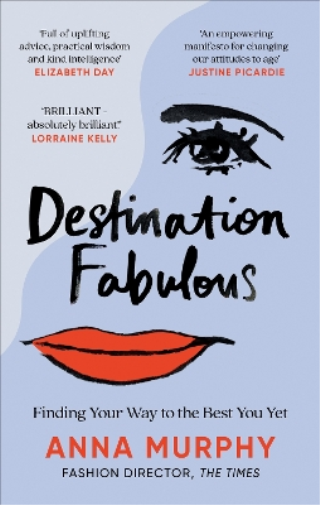 Anna Murphy Destination Fabulous (Tascabile)