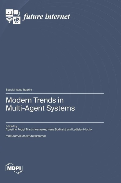 Modern Trends In Multi-Agent Systems | Buch | Englisch (2024) | Mdpi Ag-image
