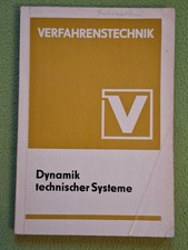 Lehrbuch Verfahrenstechnik- Dynamik technischer Systeme 1974