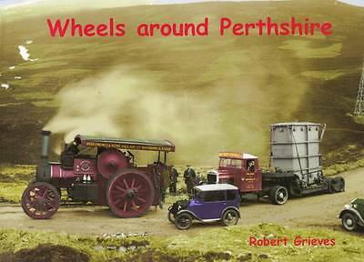 Wheels Around Perthshire [paperback] Greives, Robert [May 01, 2009]