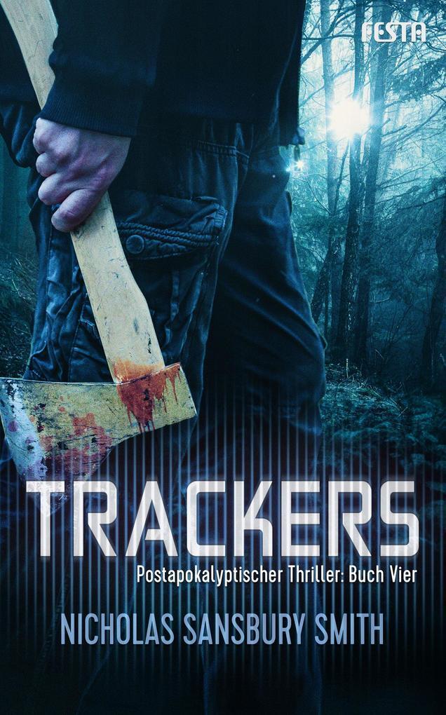 Thumbnail - Trackers: Buch 4 | Nicholas Sansbury Smith | Deutsch