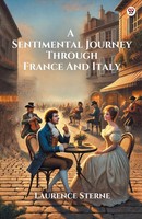 A Sentimental Journey Through France And Italy Laurence Sterne Taschenbuch 2025