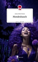 Mondeshauch. Life Is A Story - Story.One Anita Delle Donne