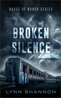 Broken Silence: A Small-town Christian Romantic Suspense (Paperback or Softback)