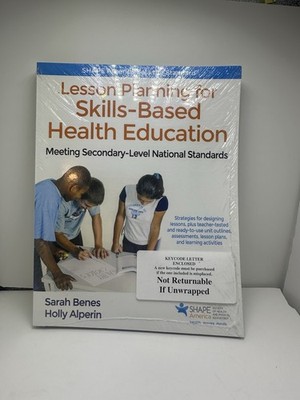 Lesson Planning for Skills-Based Health Education: Meeting Secondary-Level N...
