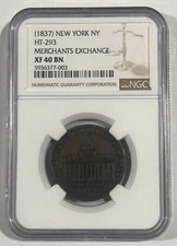1837 Wall St. New York, NY Hard Times Token HT-293 NGC XF-40BN