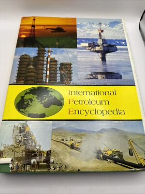 International petroleum encyclopedia - Anon G9