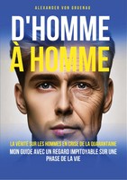 D'homme à Homme La VéRité Sur Les Hommes En Crise De La Quarantaine Gruenau Buch
