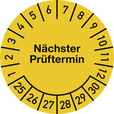 Pr&uuml;fplakette N&auml;chster Pr&uuml;ftermin 2025-2030, Folie, gelb, &Oslash; 15 mm, 10 St&uuml;ck/Bogen