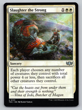 Slaughter the Strong  - Commander: Tarkir Dragonstorm