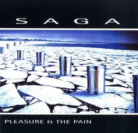 Pleasure And The Pain (Remastered) (180G) | Saga | Vinyl / Schallplatte | 2021