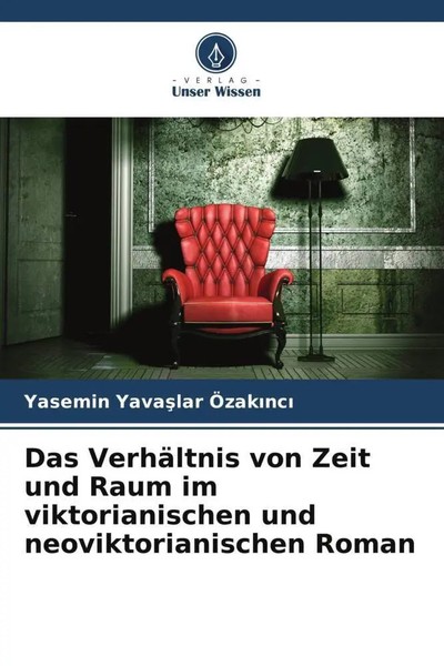 Yasemin Yava¿Lar ÖZak¿Nc¿ | Das VerhäLtnis Von Zeit Und Raum Im...-image