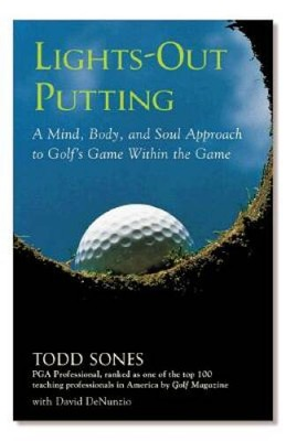 #ad Lights Out Putting : A Mind Body and Soul Approach to Golf#x27;s Game Withi GOOD $4.97