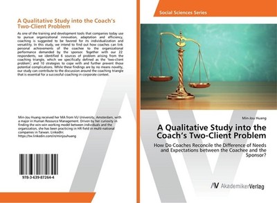 A Qualitative Study into the Coach's Two-Client Problem Min-Jou Huang