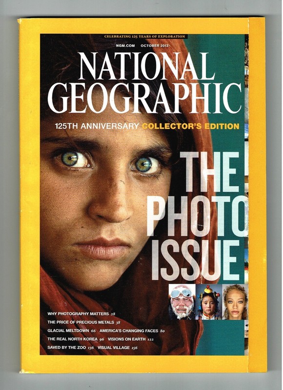 NATIONAL GEOGRAPHIC October 2013 THE PHOTO ISSUE 125th Anniversary