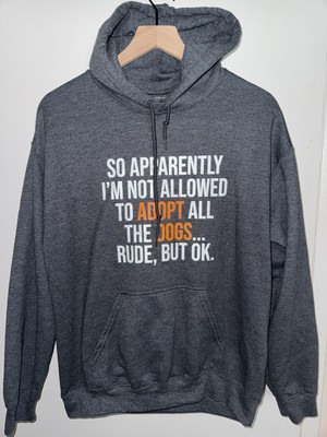 Adopt All The Dogs Hoodie Athleisure Pullover Dark Grey Cotton Women Size Medium
