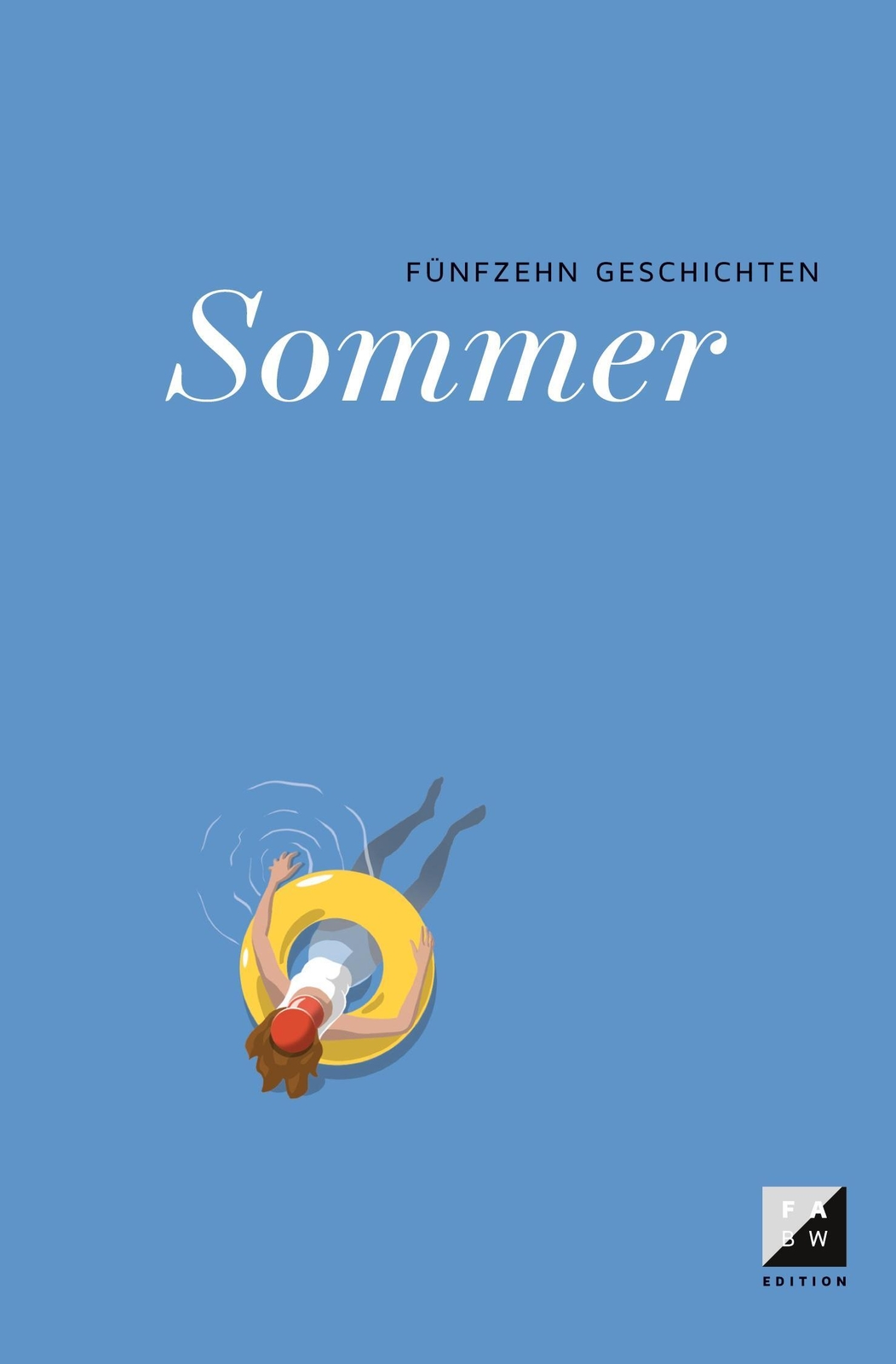 Thumbnail - Sommer 15 Geschichten Michael Achilles Taschenbuch Fabw Edition