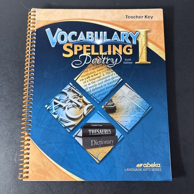 Abeka Vocabulary Spelling Poetry I Teacher Key Language Arts Series 6th edition