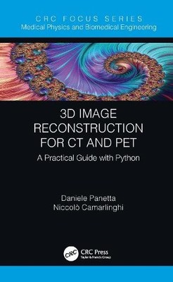 3D Bildrekonstruktion für CT und PET - 9780367219970