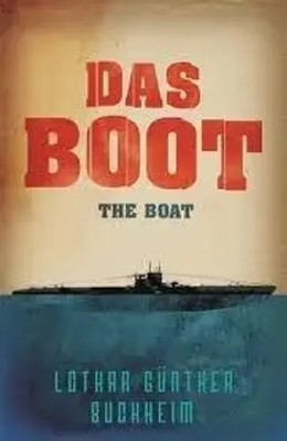 Das Boot | The Boat | Lothar Gunther Buchheim | Taschenbuch | Englisch | 2007