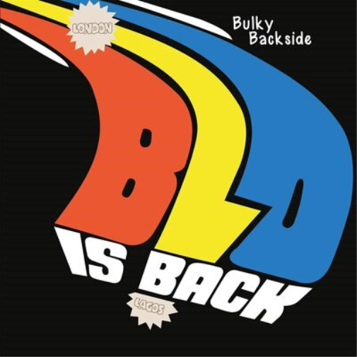 Blo Bulky Backside: Blo Is Back (Vinyl LP) 12" Album