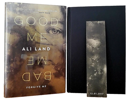 ALI LAND - GOOD ME BAD ME ~ SIGNED 1ST/1ST, 478/1000 LTD ED GOLD EDGES+ BOOKMARK